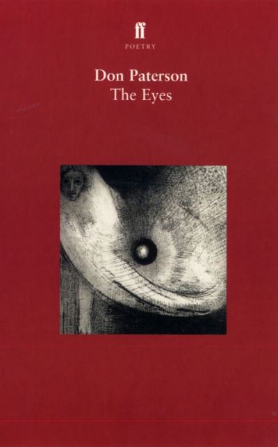 The Eyes - Don Paterson - Książki - Faber & Faber - 9780571200559 - 18 października 1999