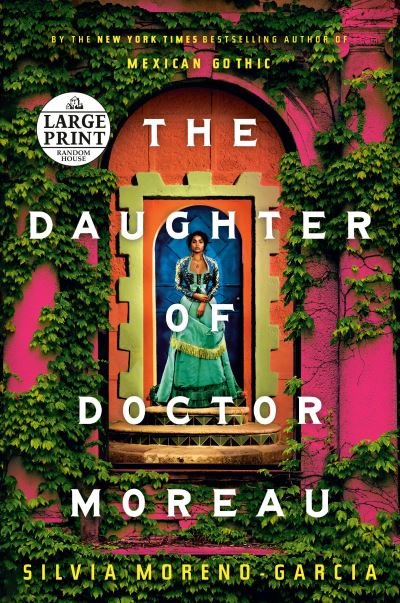 Cover for Silvia Moreno-Garcia · Daughter of Doctor Moreau (N/A) (2022)