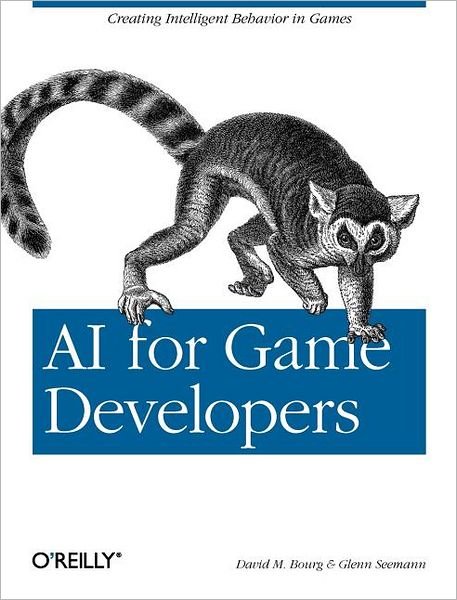 Cover for David M Bourg · AI for Games Developers (Paperback Bog) (2004)