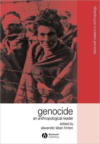 Cover for AL Hinton · Genocide: An Anthropological Reader - Wiley Blackwell Readers in Anthropology (Paperback Book) (2001)
