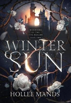 Cover for Hollee Mands · Winter Sun (Hardcover Book) (2023)