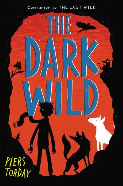 Cover for Piers Torday · Dark Wild (Hardcover Book) (2015)