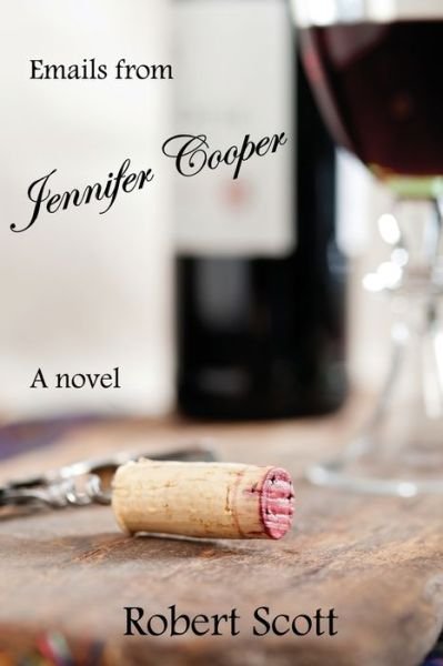 Cover for Robert Scott · Emails from Jennifer Cooper (Pocketbok) (2015)