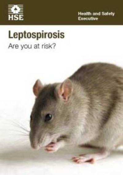 Leptospirosis : are you at risk? (pack of 15 pocket cards) - Great Britain: Health and Safety Executive - Livros - HSE Books - 9780717664559 - 30 de novembro de 2011