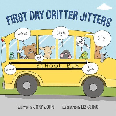 Cover for Jory John · First Day Critter Jitters (Inbunden Bok) (2020)