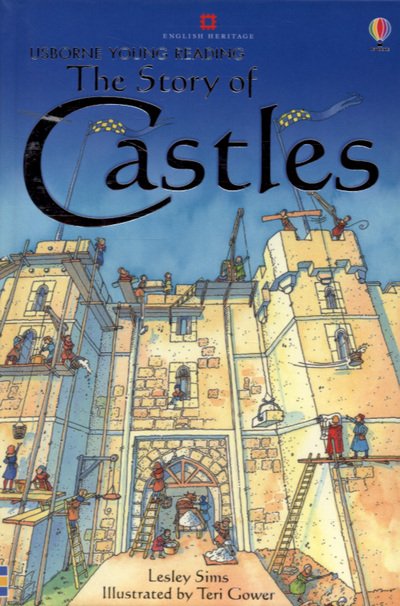 The Story of Castles - Young Reading Series 2 - Lesley Sims - Książki - Usborne Publishing Ltd - 9780746080559 - 24 listopada 2006
