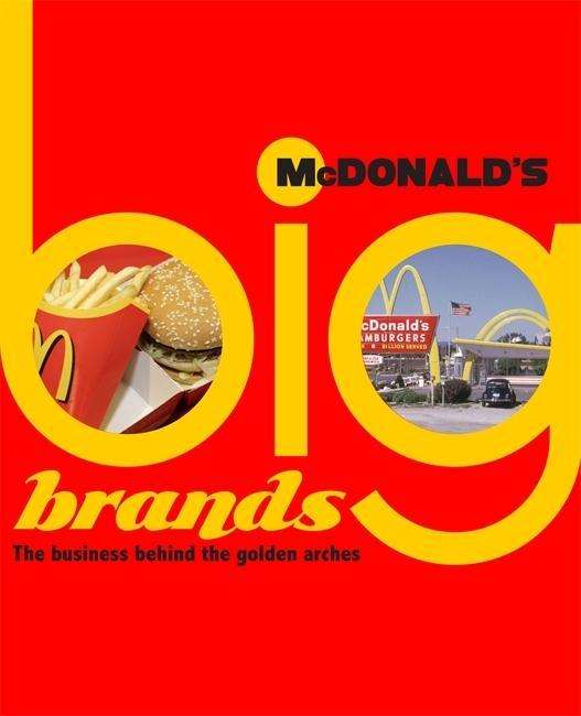 Cover for Cath Senker · Big Brands: McDonalds - Big Brands (Hardcover Book) (2015)