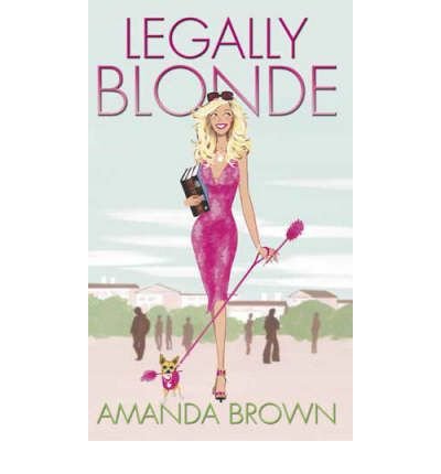 Cover for Amanda Brown · Legally Blonde (Taschenbuch) (2003)