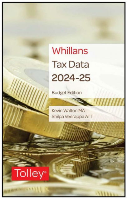 Cover for Claire Hayes · Tolley's Tax Data 2024-25 (Spiral Book) [Budget edition] (2024)