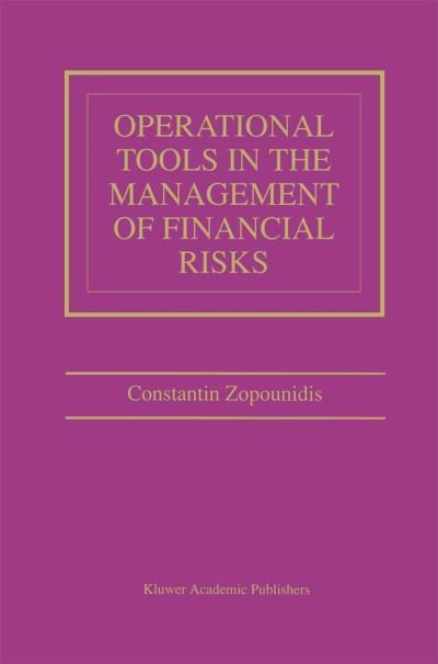 Cover for C Zopounidis · Operational Tools in the Management of Financial Risks (Hardcover Book) [1998 edition] (1998)