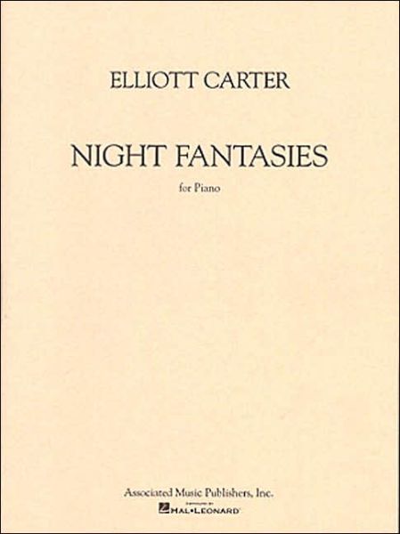 Night Fantasies - Elliott Carter - Książki - Associated - 9780793552559 - 1 lutego 1996