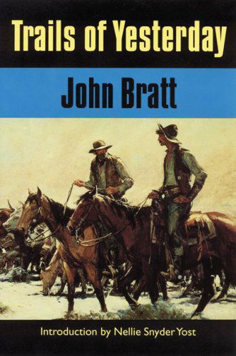 Cover for John Bratt · Trails of Yesterday (Taschenbuch) (1996)