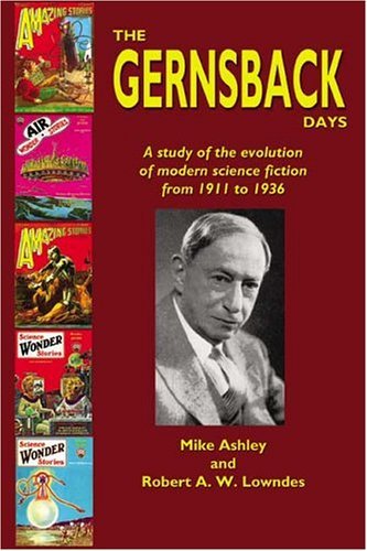 Cover for Mike Ashley · The Gernsback Days (Pocketbok) (2004)