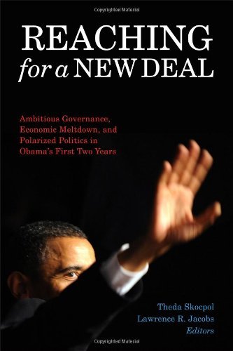 Cover for Theda Skocpol · Reaching for a New Deal: Ambitious Governance, Economic Meltdown, and Polarized Politics in Obama's First Two Years (Paperback Bog) (2011)