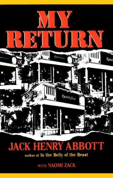 Cover for Jack Henry Abbott · My return (Bog) (1987)