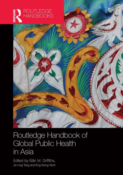 Routledge Handbook of Global Public Health in Asia (Paperback Book) (2024)