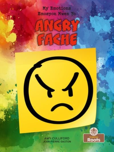 Cover for Amy Culliford · Fache (Angry) Bilingual (Bok) (2022)