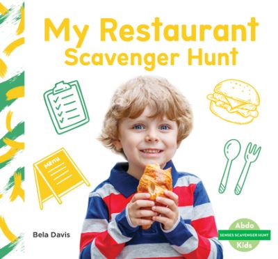 Cover for Abdo Publishing Company · My Restaurant Scavenger Hunt (Hardcover Book) (2022)