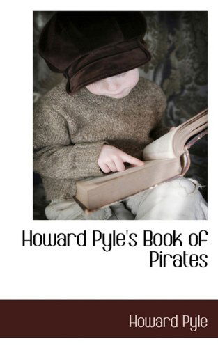 Cover for Howard Pyle · Howard Pyle's Book of Pirates (Hardcover Book) (2009)