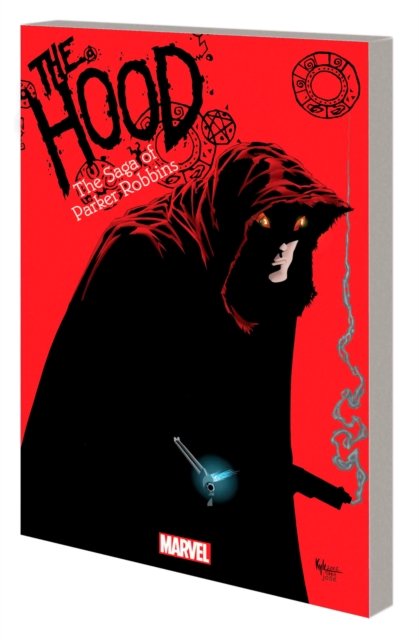 Cover for Brian K. Vaughan · The Hood: The Saga Of Parker Robbins (Paperback Book) (2023)