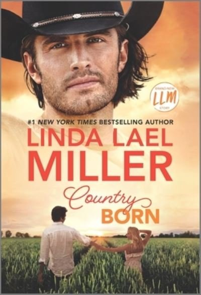 Cover for Linda Lael Miller · Country Born (Paperback Bog) (2022)