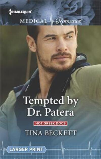 Cover for Tina Beckett · Tempted by Dr. Patera (Book) (2018)