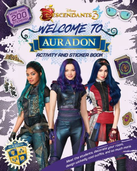 Welcome to Auradon: A Descendants 3 Sticker and Activity Book - Disney Books - Books - Disney Publishing Group - 9781368049559 - October 22, 2019