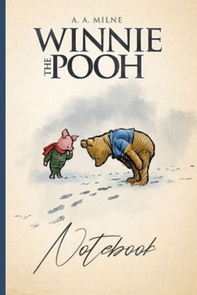 Cover for E. H. Shepard · Winnie the Pooh Notebook (Book) (2022)