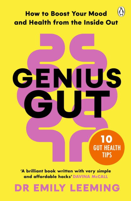 Cover for Dr Emily Leeming · Genius Gut: How to Boost Your Mood and Health from the Inside Out (Pocketbok) (2025)