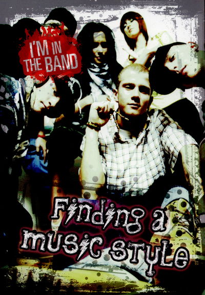 Cover for Adam Miller · Finding a Music Style - I'm In the Band (Paperback Book) (2015)