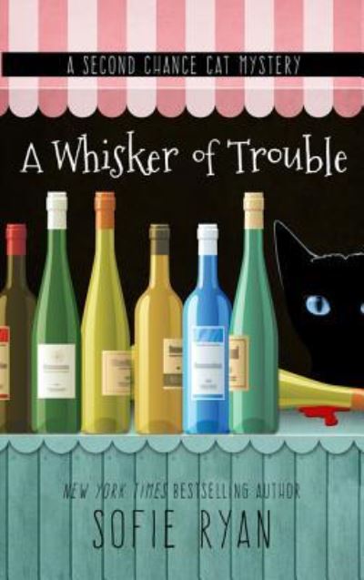 Cover for Sofie Ryan · Whisker of Trouble (Book) (2016)