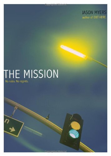 Cover for Jason Myers · The Mission (Pocketbok) [English Language edition] (2009)