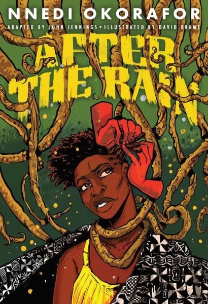 After the Rain - Nnedi Okorafor - Libros - Abrams - 9781419743559 - 27 de octubre de 2020