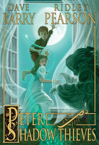 Peter and the Shadow Thieves (Peter and The Starcatchers) - Peter and the Starcatchers - Dave Barry - Books - Disney-Hyperion - 9781423108559 - September 1, 2007