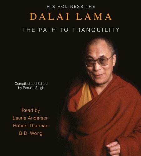 Cover for His Holiness the Dalai Lama · The Path to Tranquility (Reissue): Daily Meditations by the Dalai Lama (Lydbog (CD)) [Abridged edition] (2011)