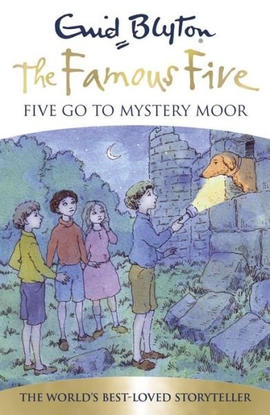 Cover for Enid Blyton · Famous Five: Five Go To Mystery Moor: Book 13 - Famous Five (Paperback Book) (2016)