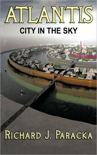 Cover for Rj Paracka · Atlantis: City in the Sky (Paperback Bog) (2010)