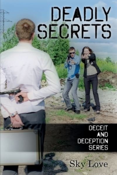 Cover for Sky Love · Deadly Secrets (Paperback Book) (2021)