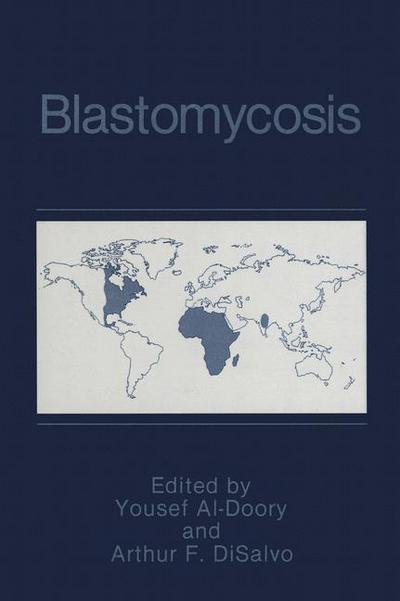 Cover for Yousef Al-doory · Blastomycosis - Current Topics in Infectious Disease (Pocketbok) [Softcover reprint of the original 1st ed. 1992 edition] (2012)