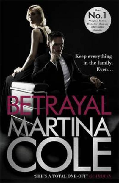 Cover for Martina Cole · Betrayal (Paperback Book) (2017)