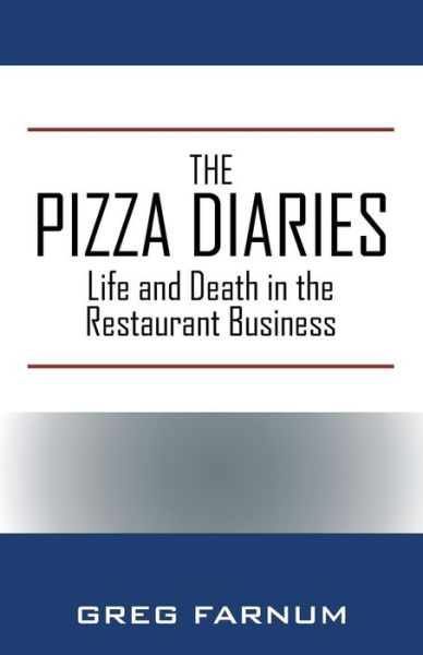 Cover for Greg Farnum · The Pizza Diaries (Paperback Book) (2017)
