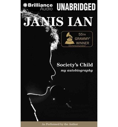 Cover for Janis Ian · Society's Child: My Autobiography (MP3-CD) [Mp3 Una edition] (2014)