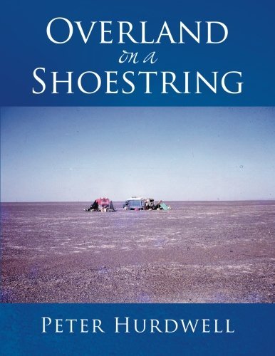 Cover for Peter Hurdwell · Overland on a Shoestring (Paperback Book) (2014)
