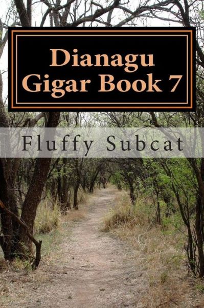 Cover for Fluffy The Subcat · Dianagu Gigar Book 7 (Paperback Book) (2014)