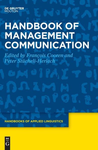 Cover for François Cooren · Handbook of Management Communication (Book) (2021)