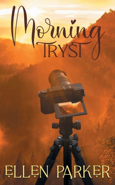 Cover for Ellen Parker · Morning Tryst (Paperback Book) (2022)