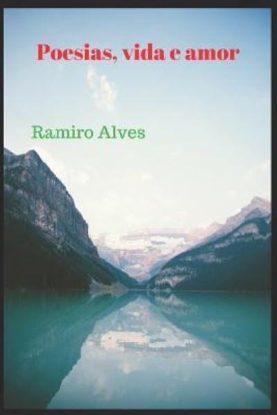 Cover for Ramiro Alves · Poesias vida e amor (Paperback Book) (2016)