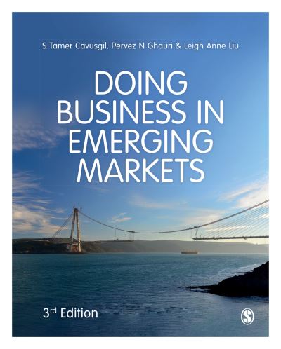 Doing Business in Emerging Markets - S Tamer Cavusgil - Kirjat - Sage Publications Ltd - 9781526494559 - tiistai 27. huhtikuuta 2021