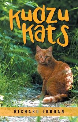 Cover for Richard Jordan · Kudzu Kats (Pocketbok) (2016)