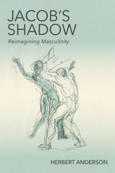 Cover for Herbert Anderson · Jacob's Shadow (Book) (2019)